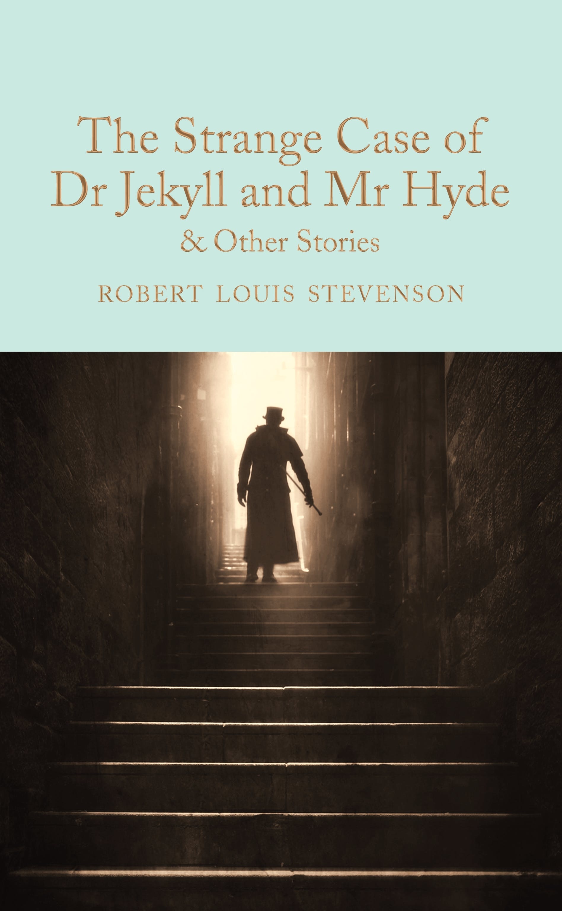 Book “The Strange Case of Dr Jekyll and Mr Hyde” by Robert Louis Stevenson — July 25, 2017