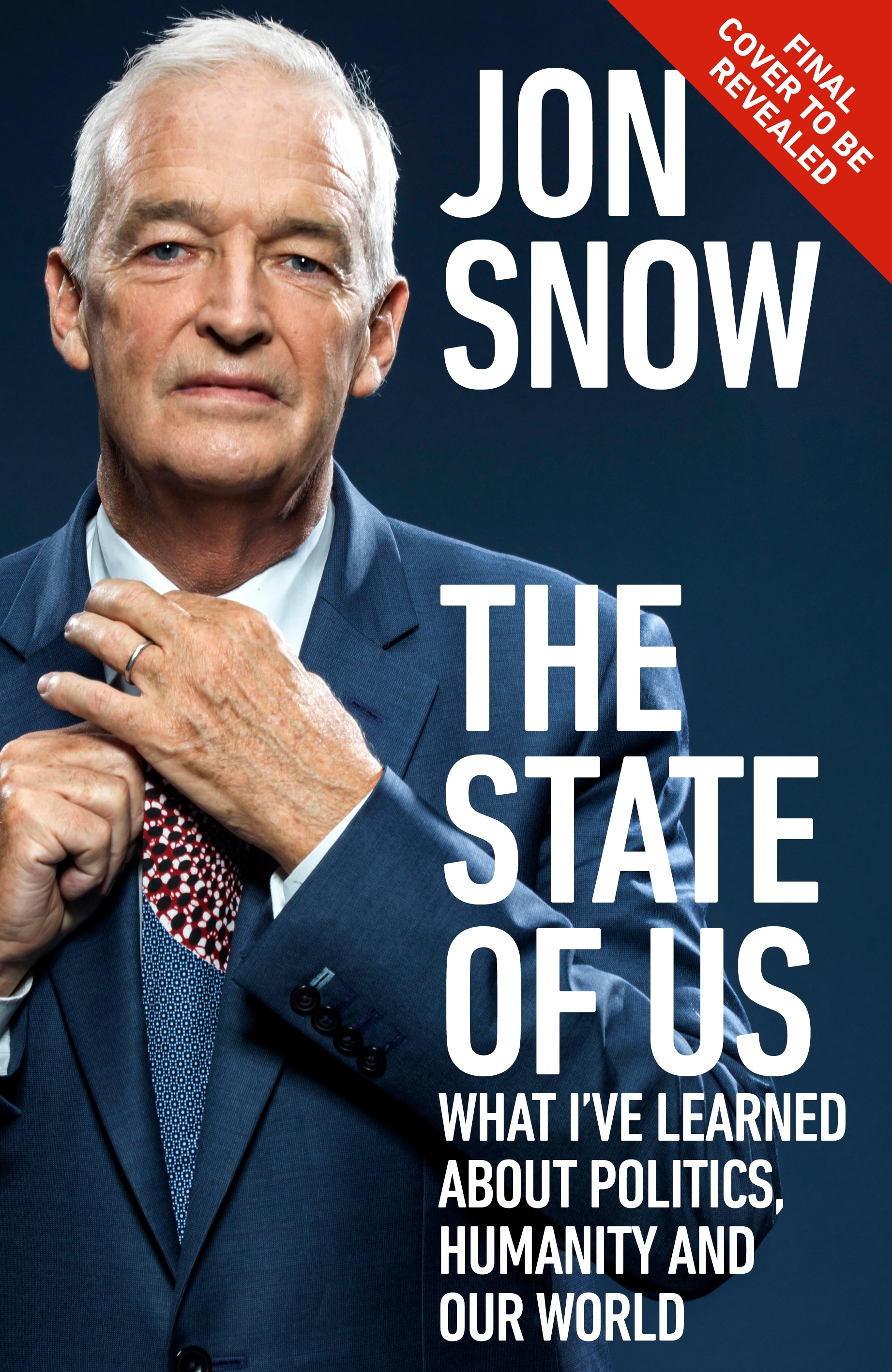 Book “The State of Us” by Jon Snow — October 13, 2022