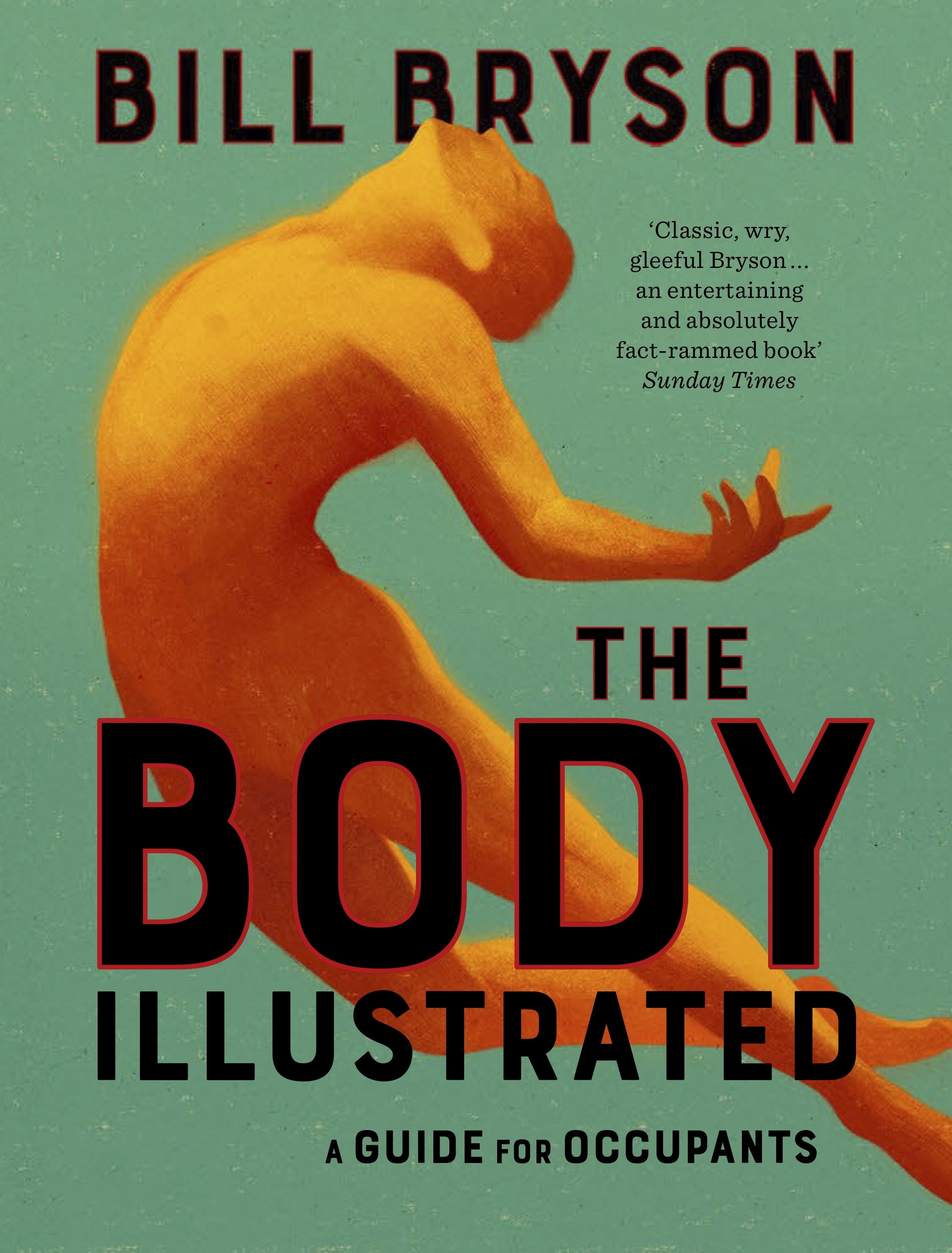 Book “THE BODY — ILLUSTRATED” by Bill Bryson — September 29, 2022