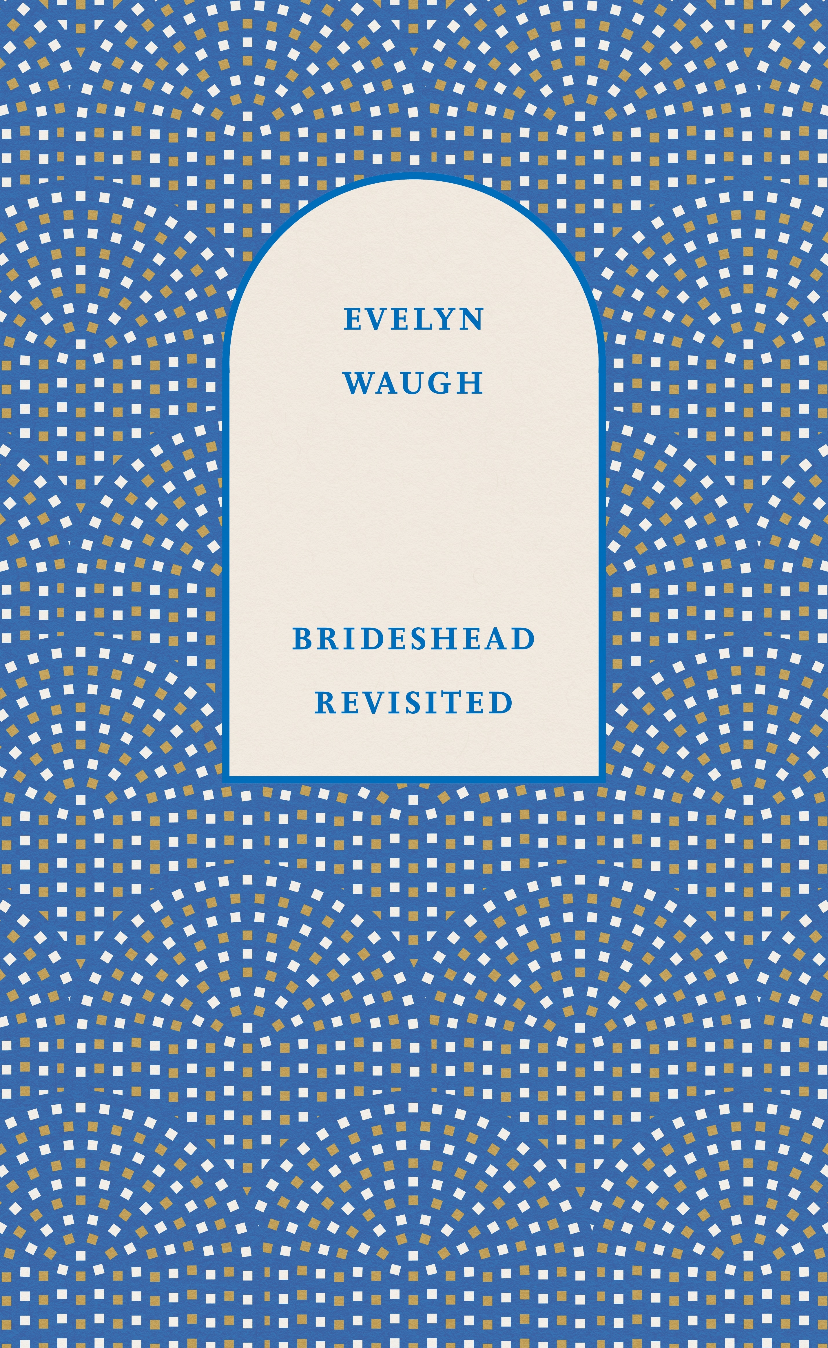 Book “Brideshead Revisited” by Evelyn Waugh — October 6, 2022