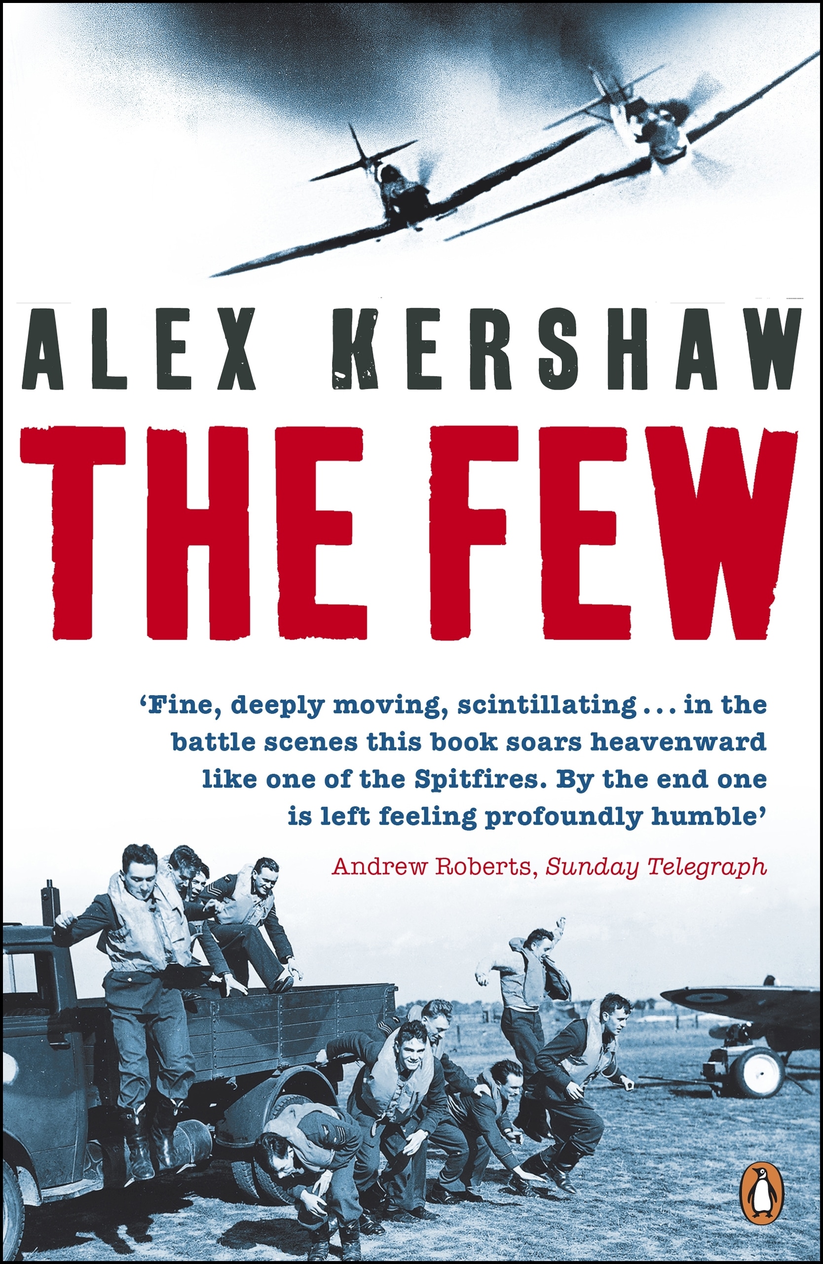 Book “The Few” by Alex Kershaw — September 6, 2018