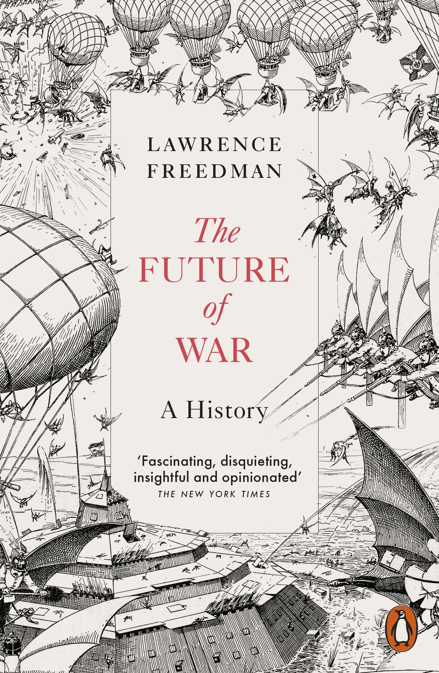 Book “The Future of War” by Lawrence Freedman — October 4, 2018