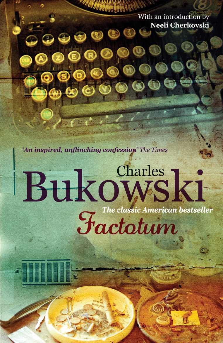 Book “Factotum” by Charles Bukowski — February 5, 2009