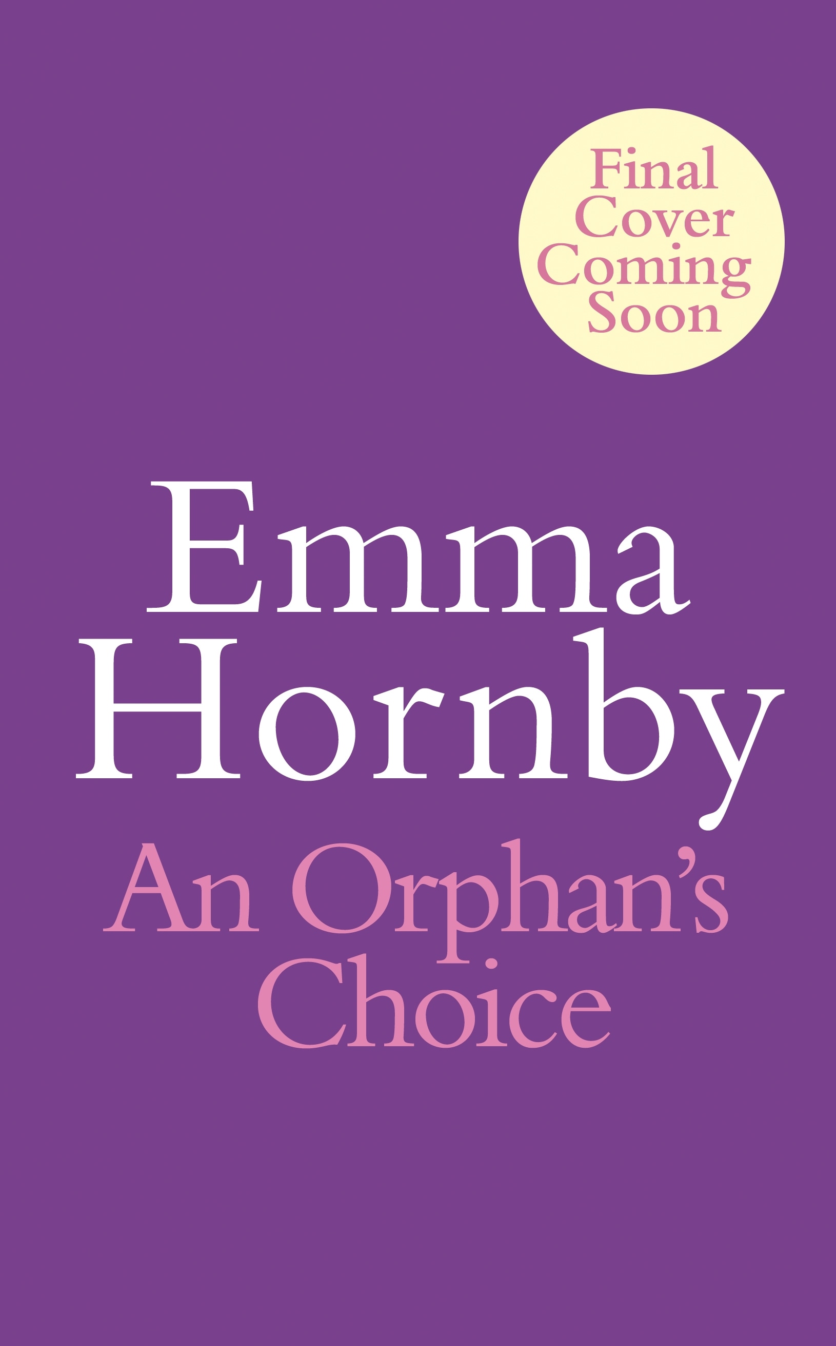 Book “An Orphan's Choice” by Emma Hornby — March 30, 2023