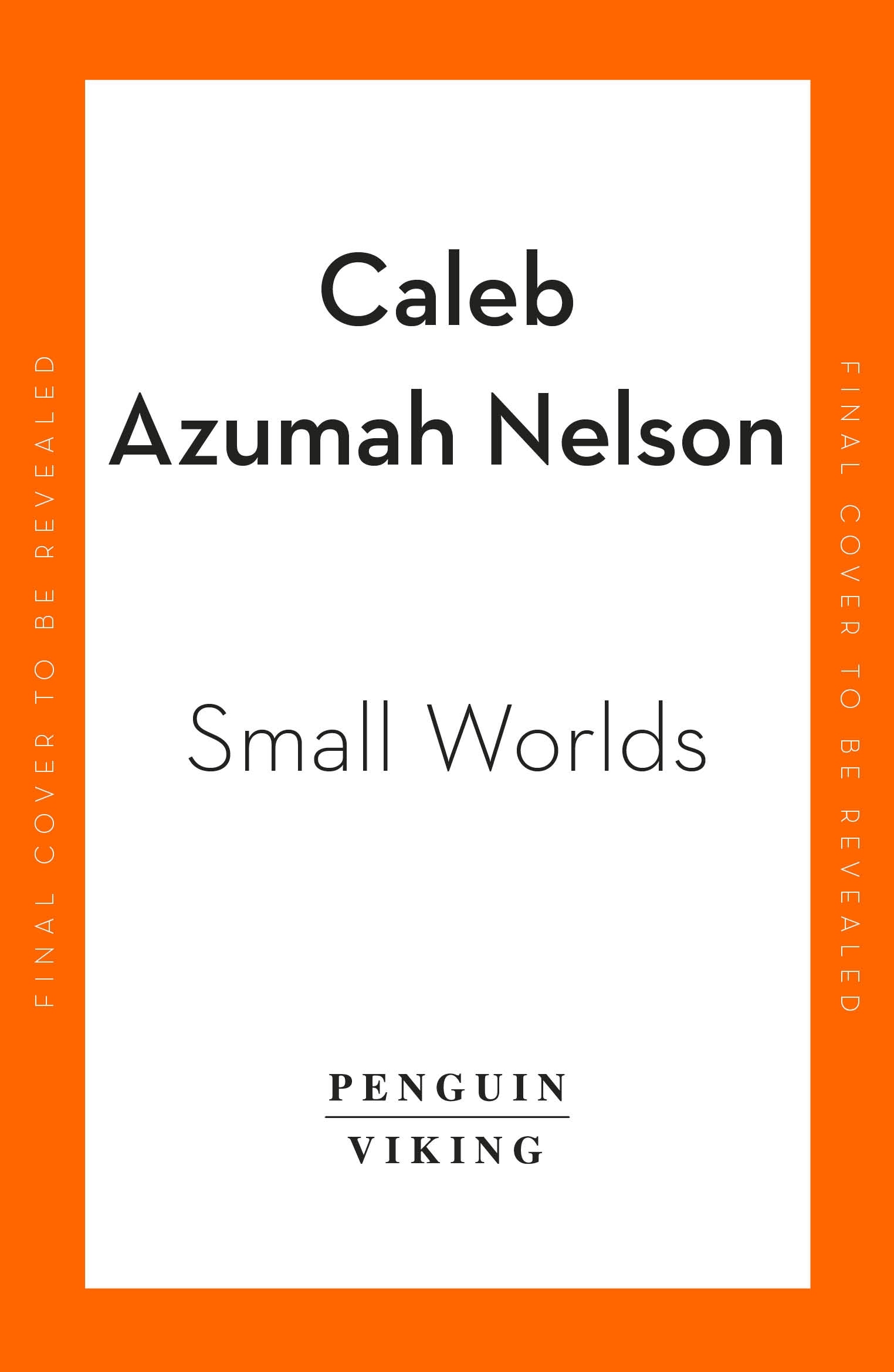 Book “Small Worlds” by Caleb Azumah Nelson — May 11, 2023