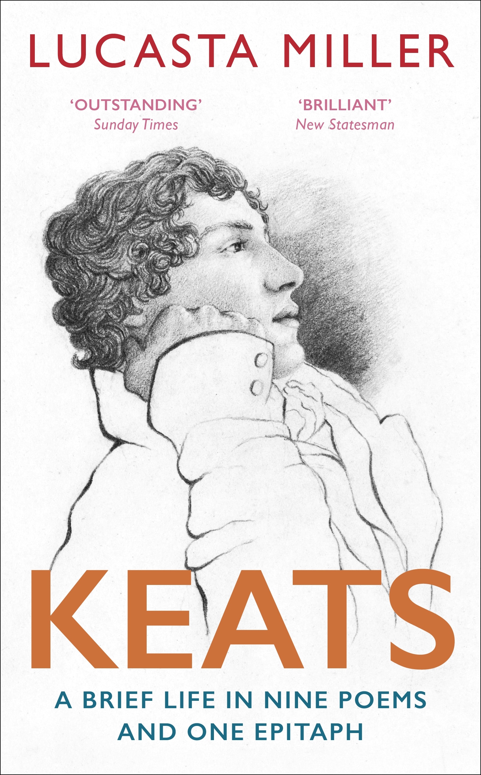Book “Keats” by Lucasta Miller — February 2, 2023
