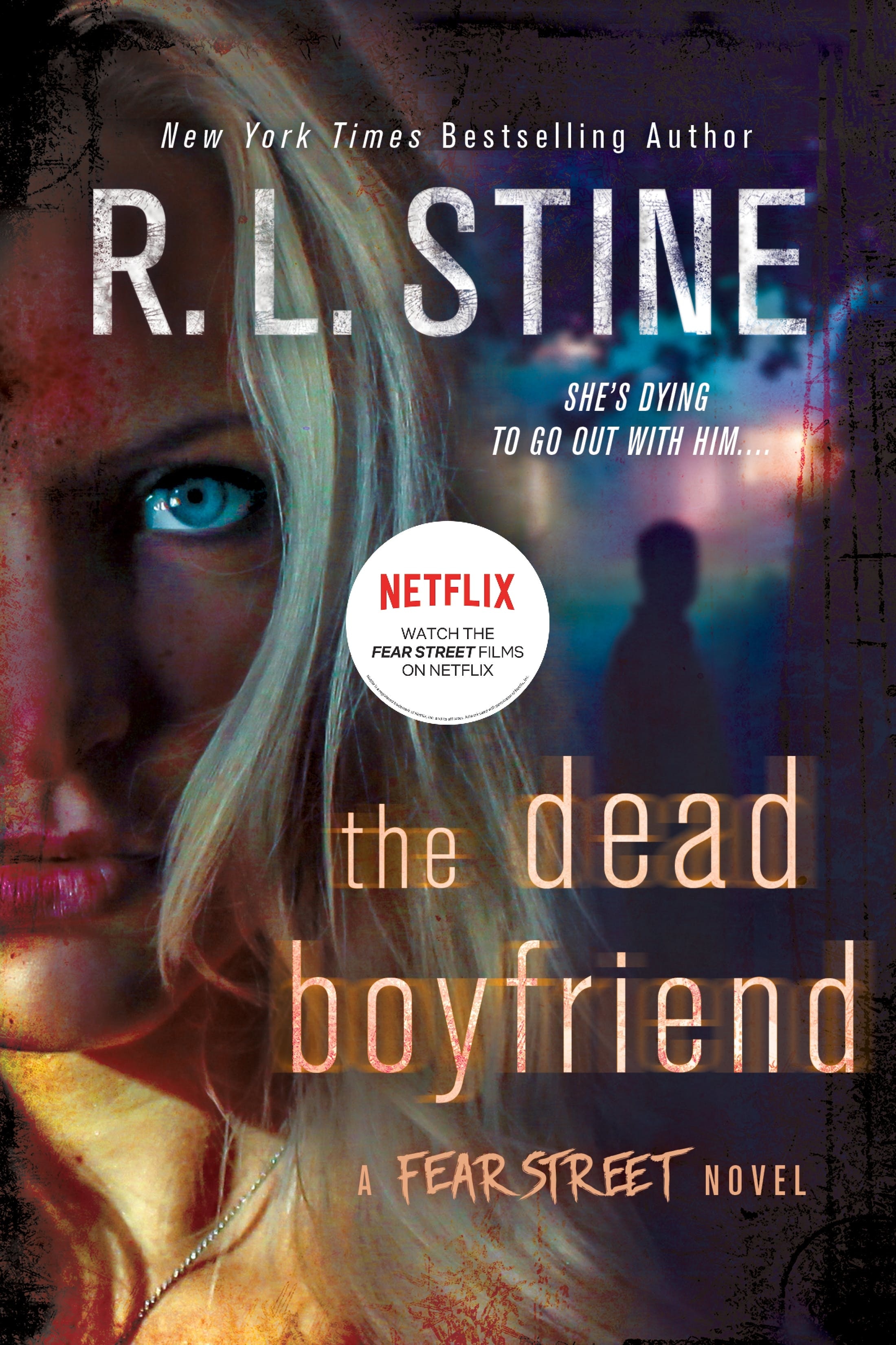 Book “The Dead Boyfriend” by R. L. Stine — September 27, 2016