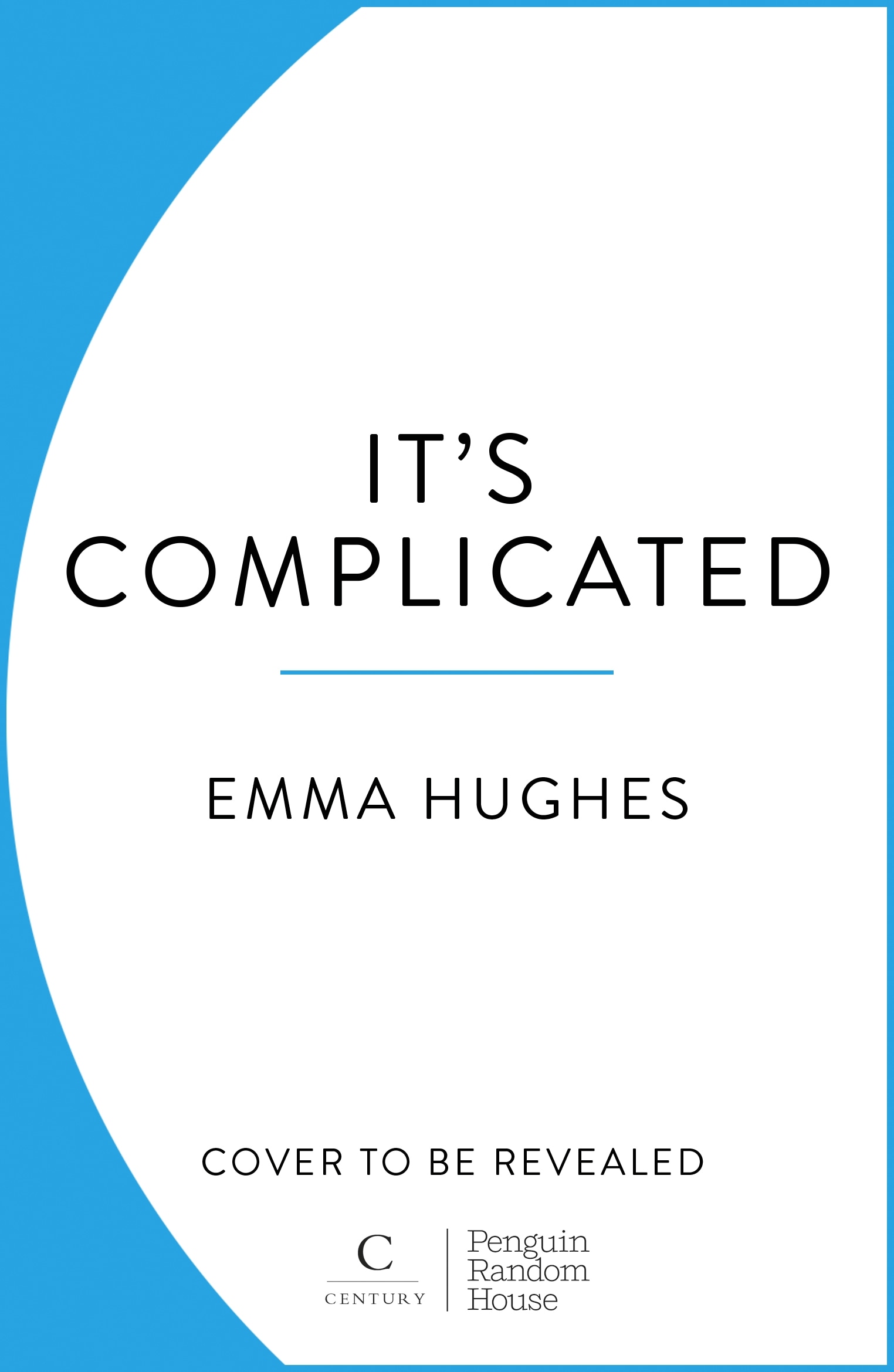 Book “It’s Complicated” by Emma Hughes — March 2, 2023