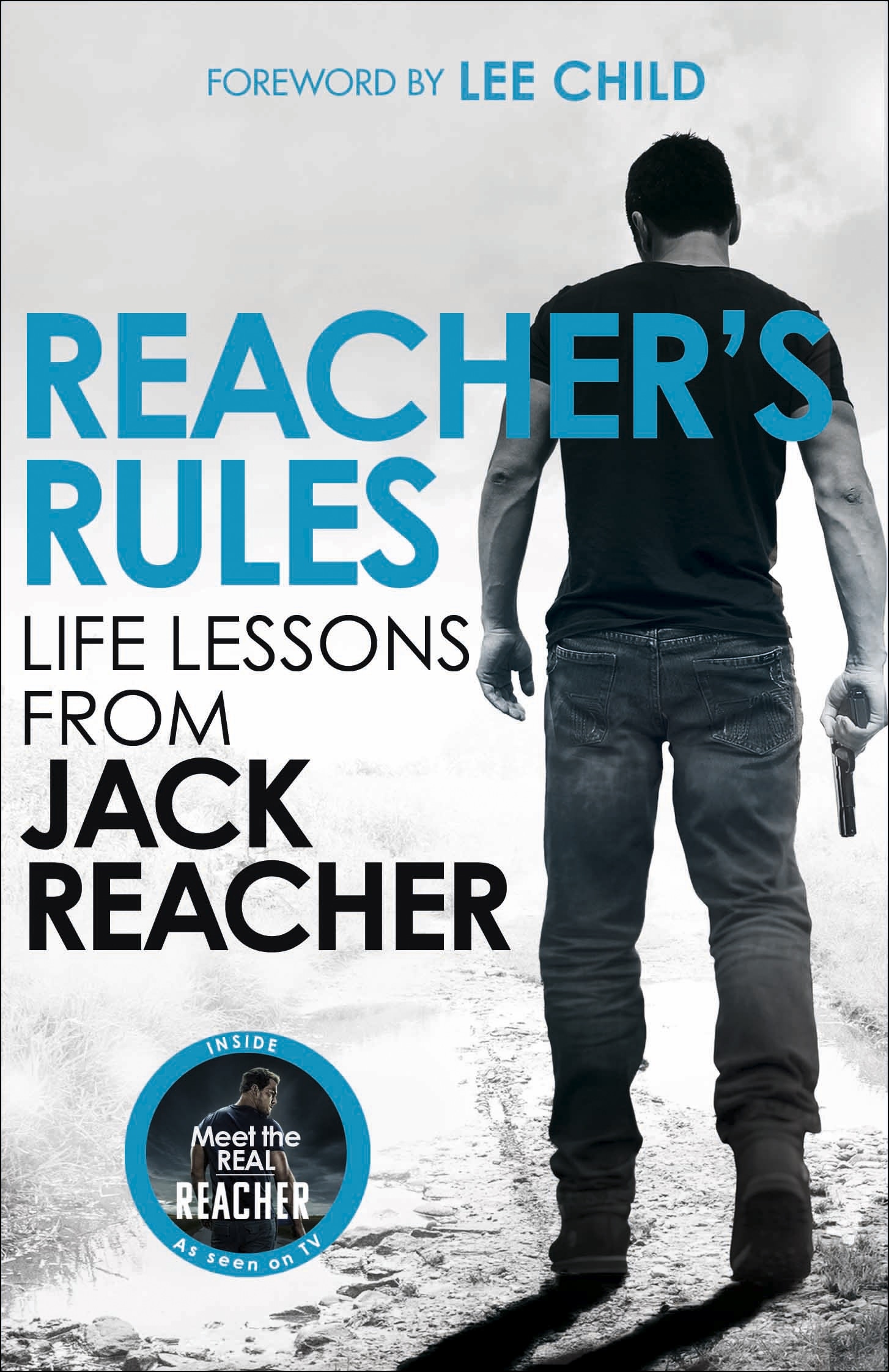 Book “Reacher's Rules: Life Lessons From Jack Reacher” by Jack Reacher — November 10, 2022
