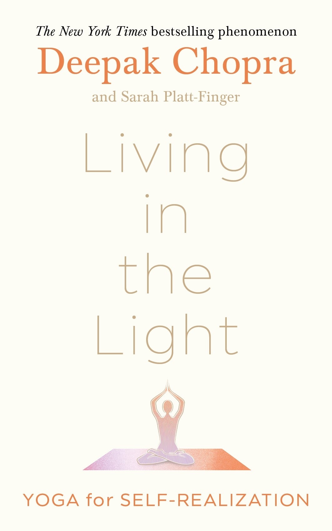Book “Living in the Light” by Deepak Chopra — January 12, 2023