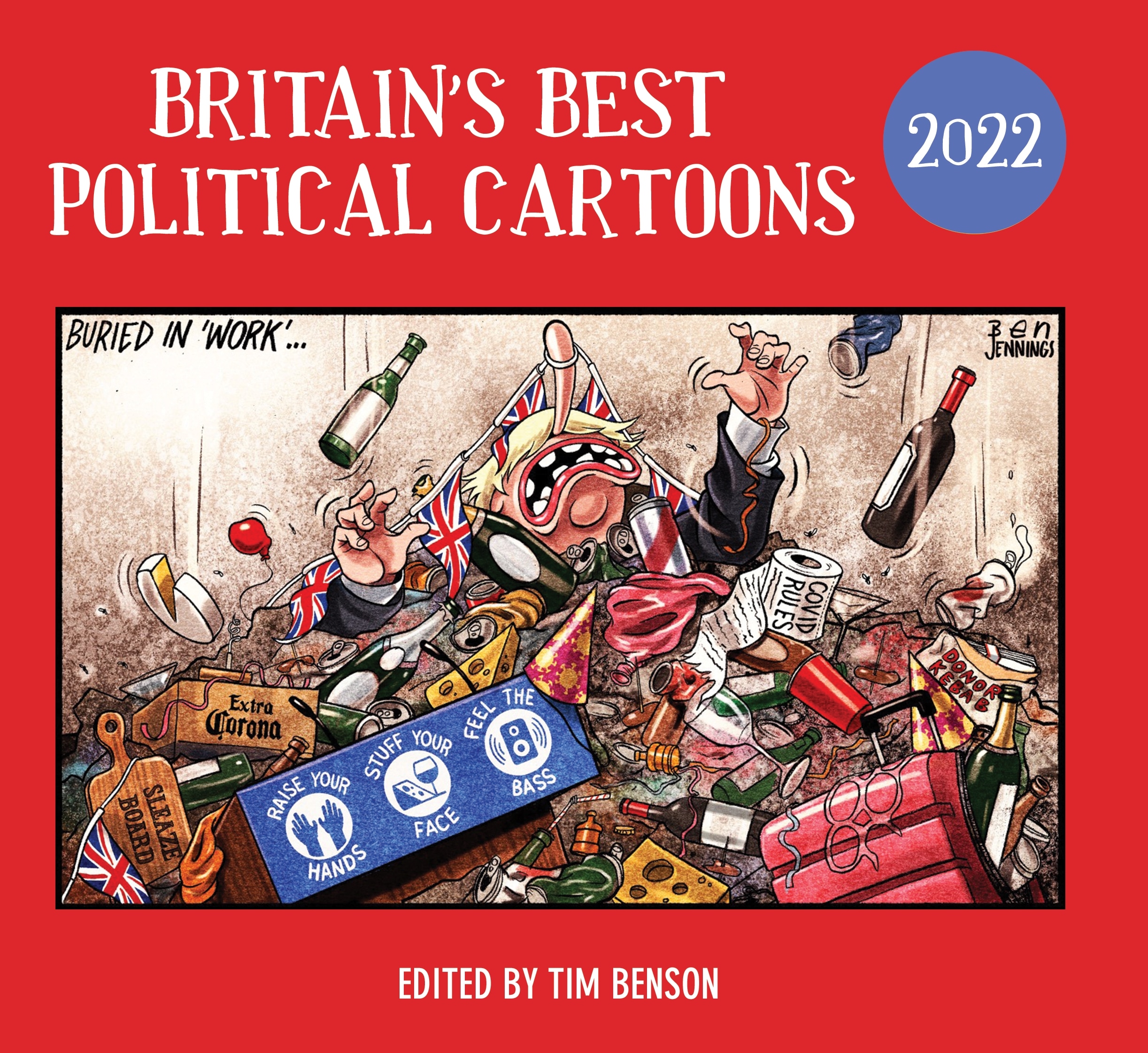 Book “Britain's Best Political Cartoons 2022” by Tim Benson — October 27, 2022