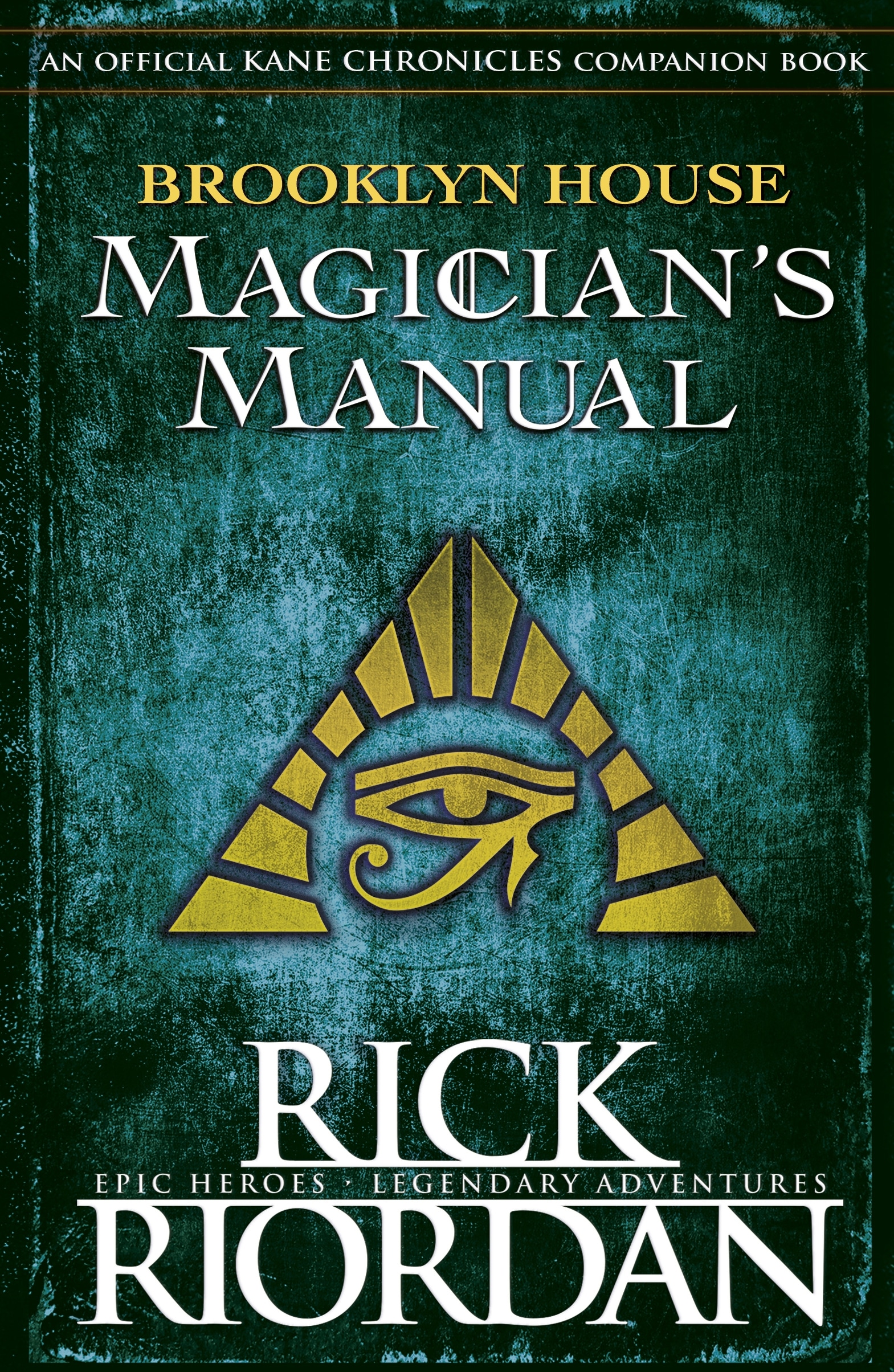 Book “Brooklyn House Magician's Manual” by Rick Riordan — May 3, 2018