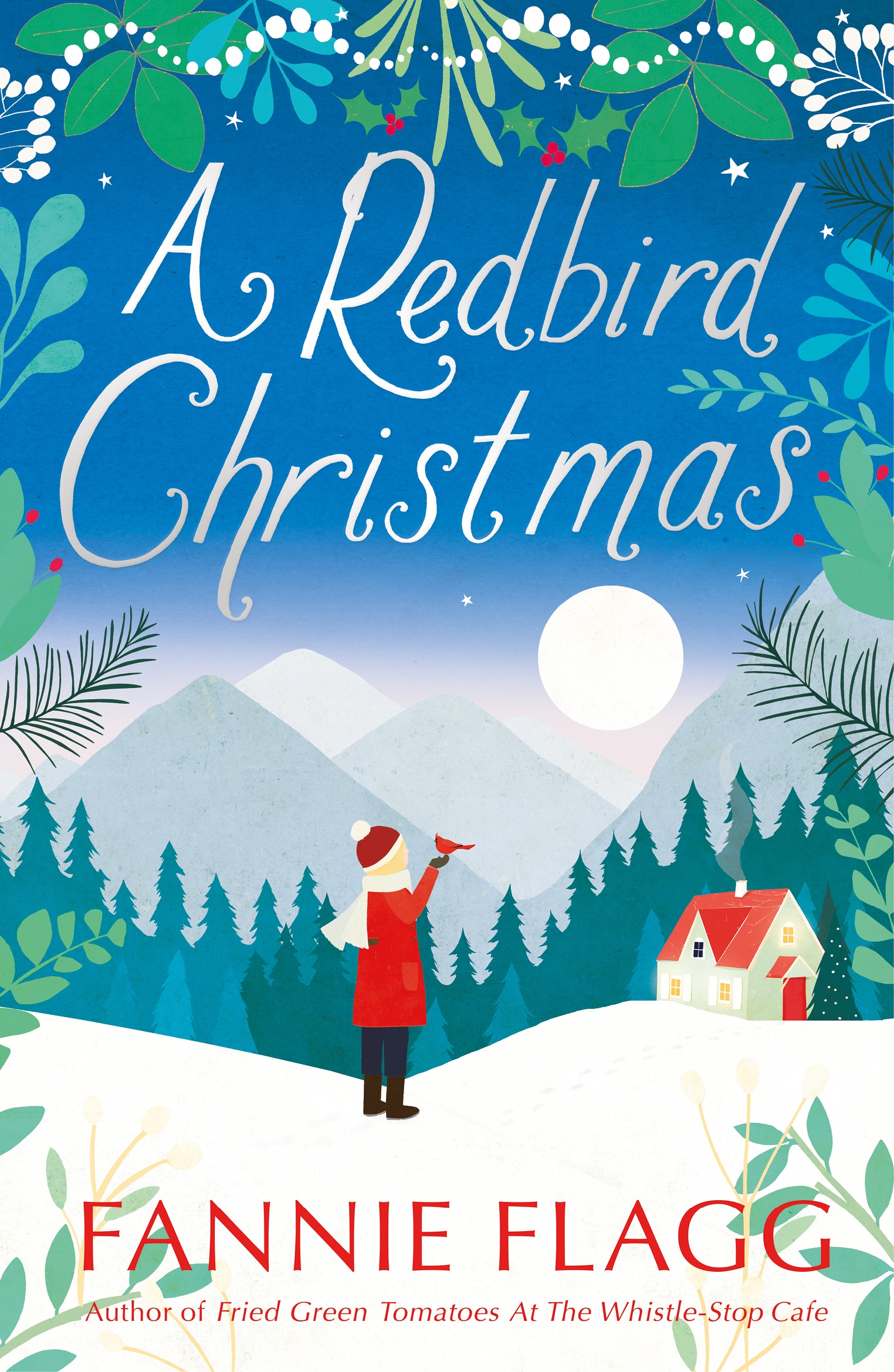 Book “A Redbird Christmas” by Fannie Flagg — November 3, 2005