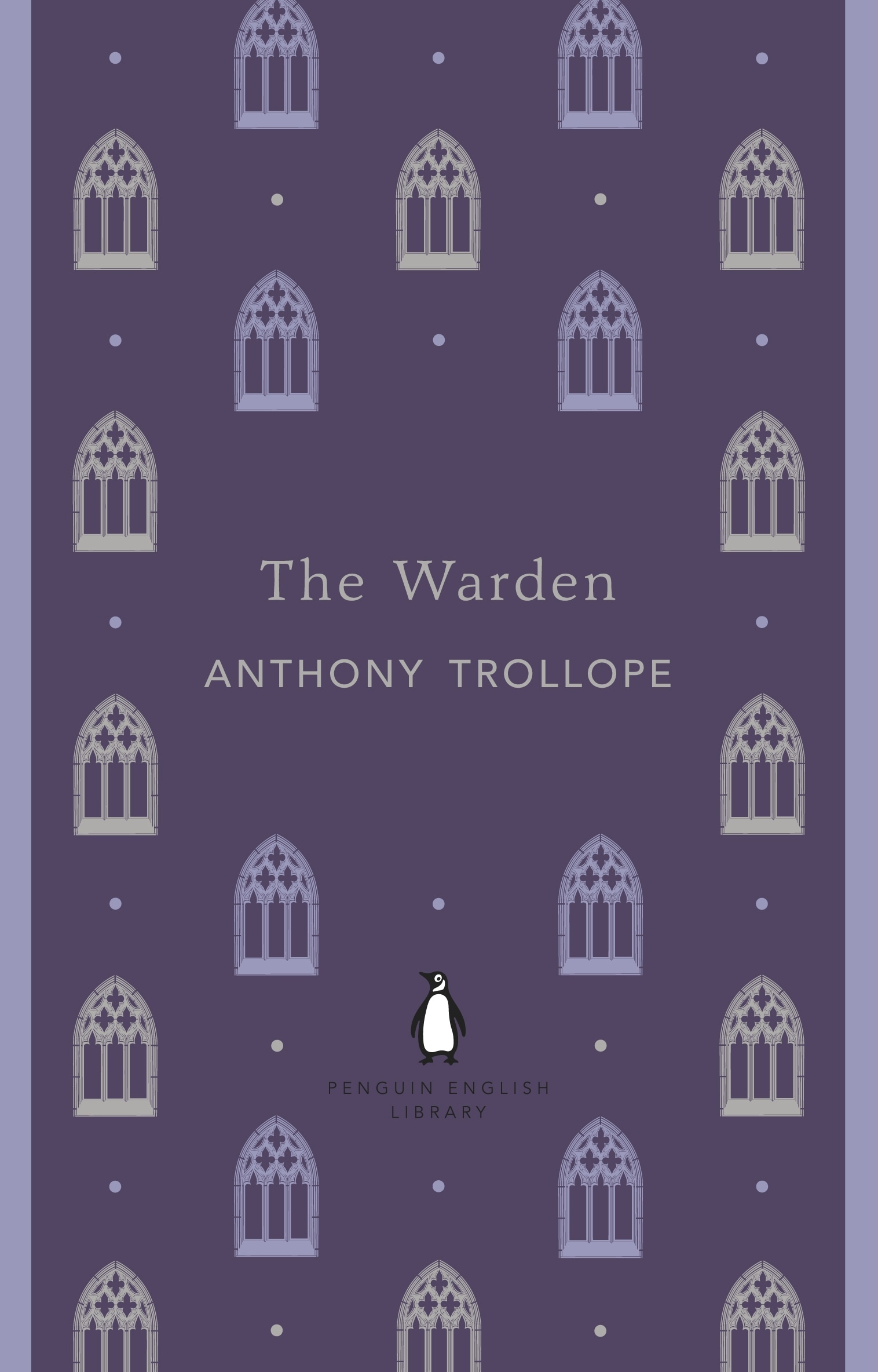 Book “The Warden” by Anthony Trollope — April 26, 2012