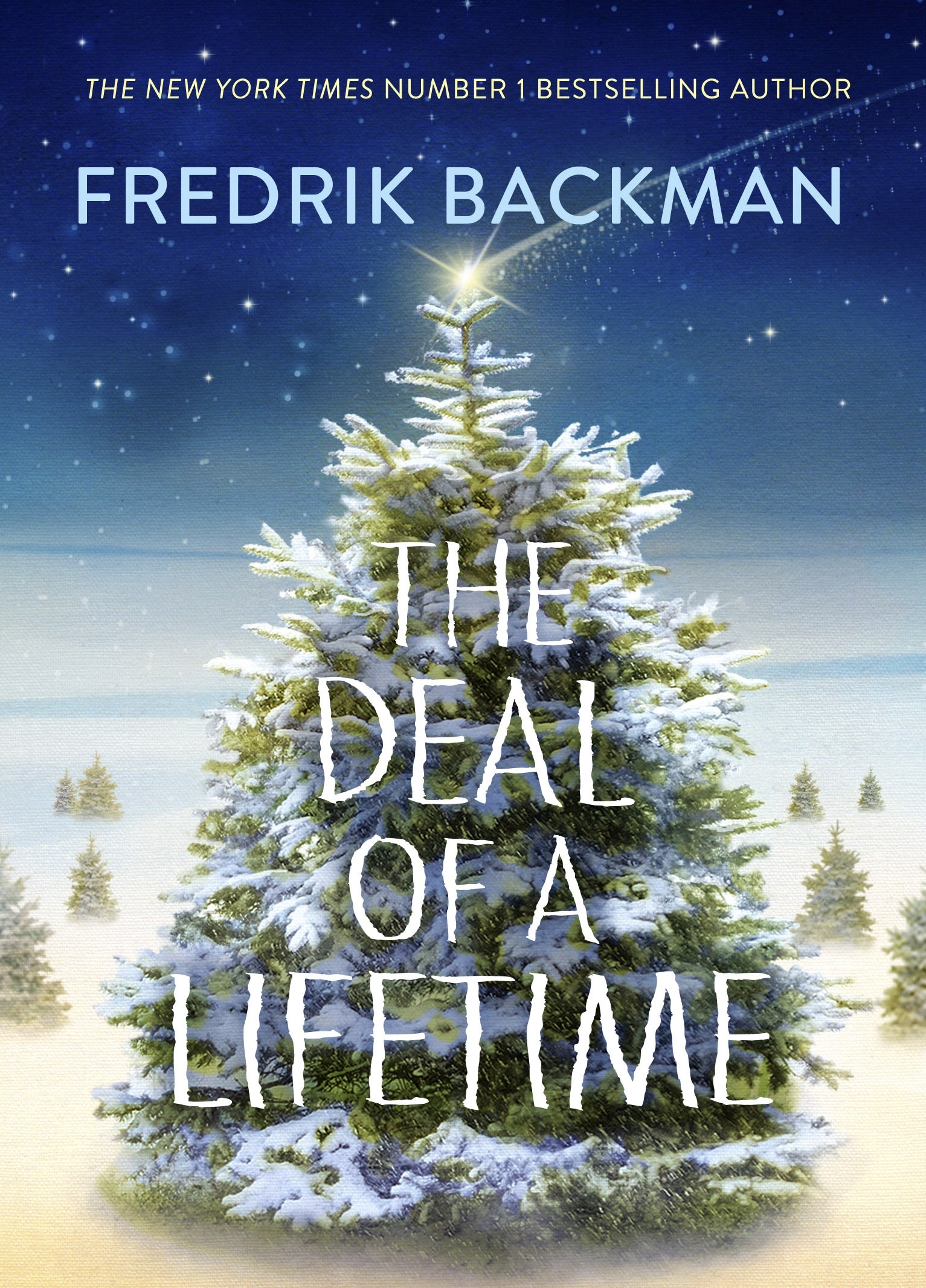 Book “The Deal Of A Lifetime” by Fredrik Backman — October 18, 2018