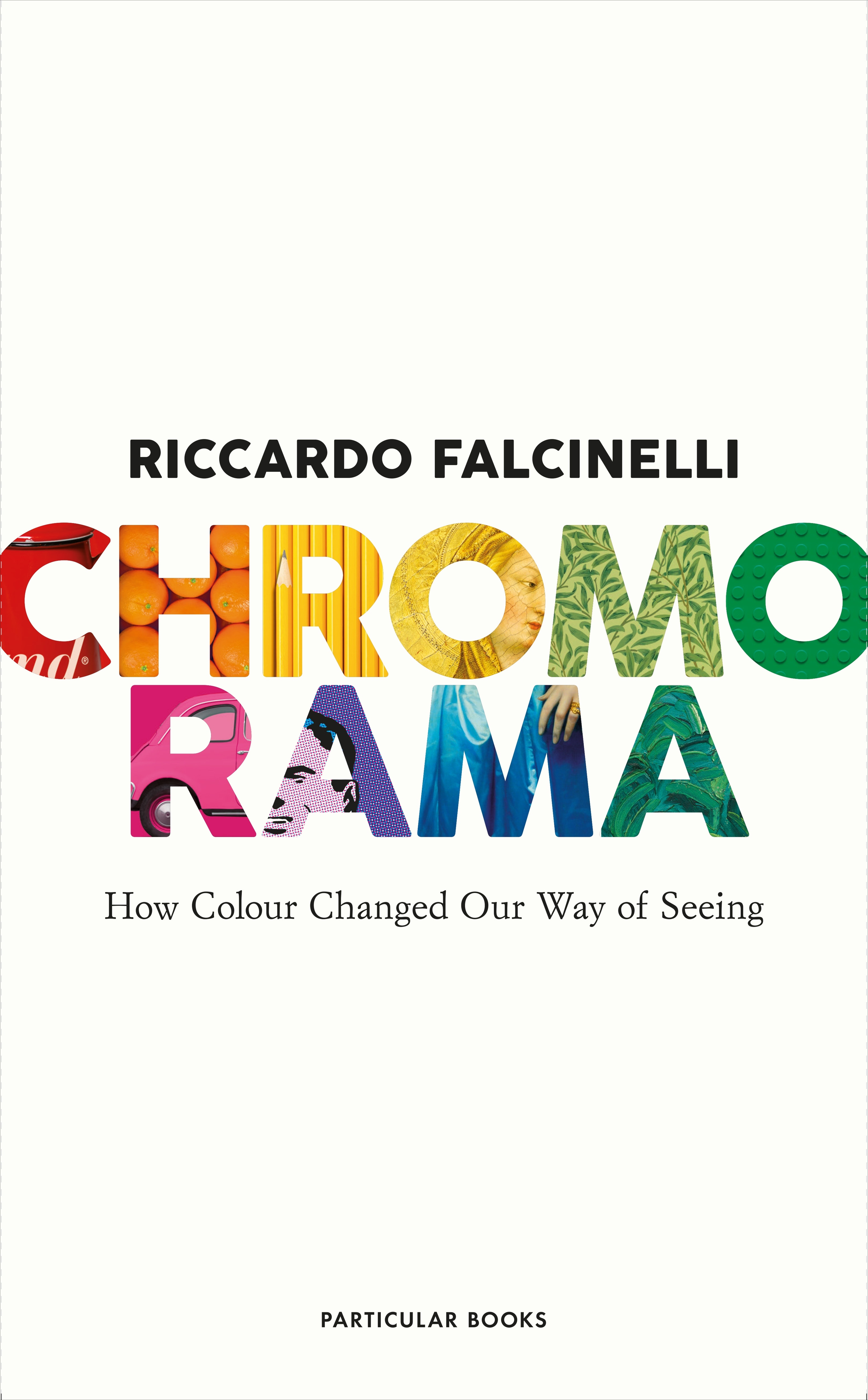 Book “Chromorama” by Riccardo Falcinelli — November 3, 2022