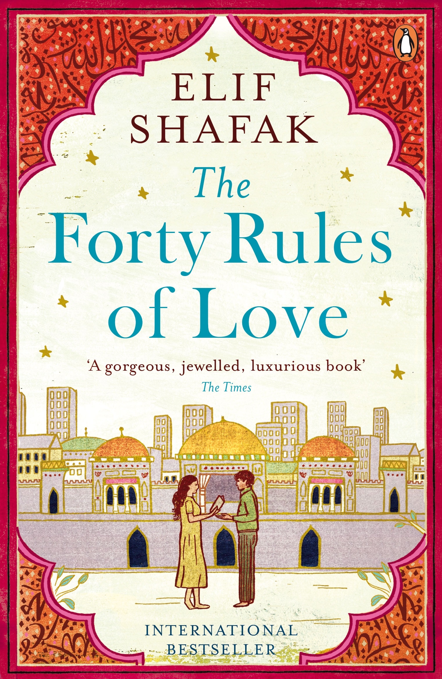 Book “The Forty Rules of Love” by Elif Shafak — April 2, 2015