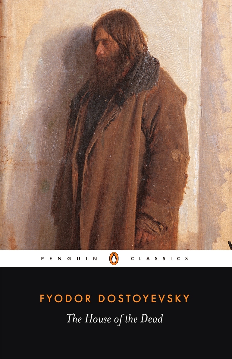 Book “The House of the Dead” by Fyodor Dostoyevsky, David McDuff — September 26, 1985