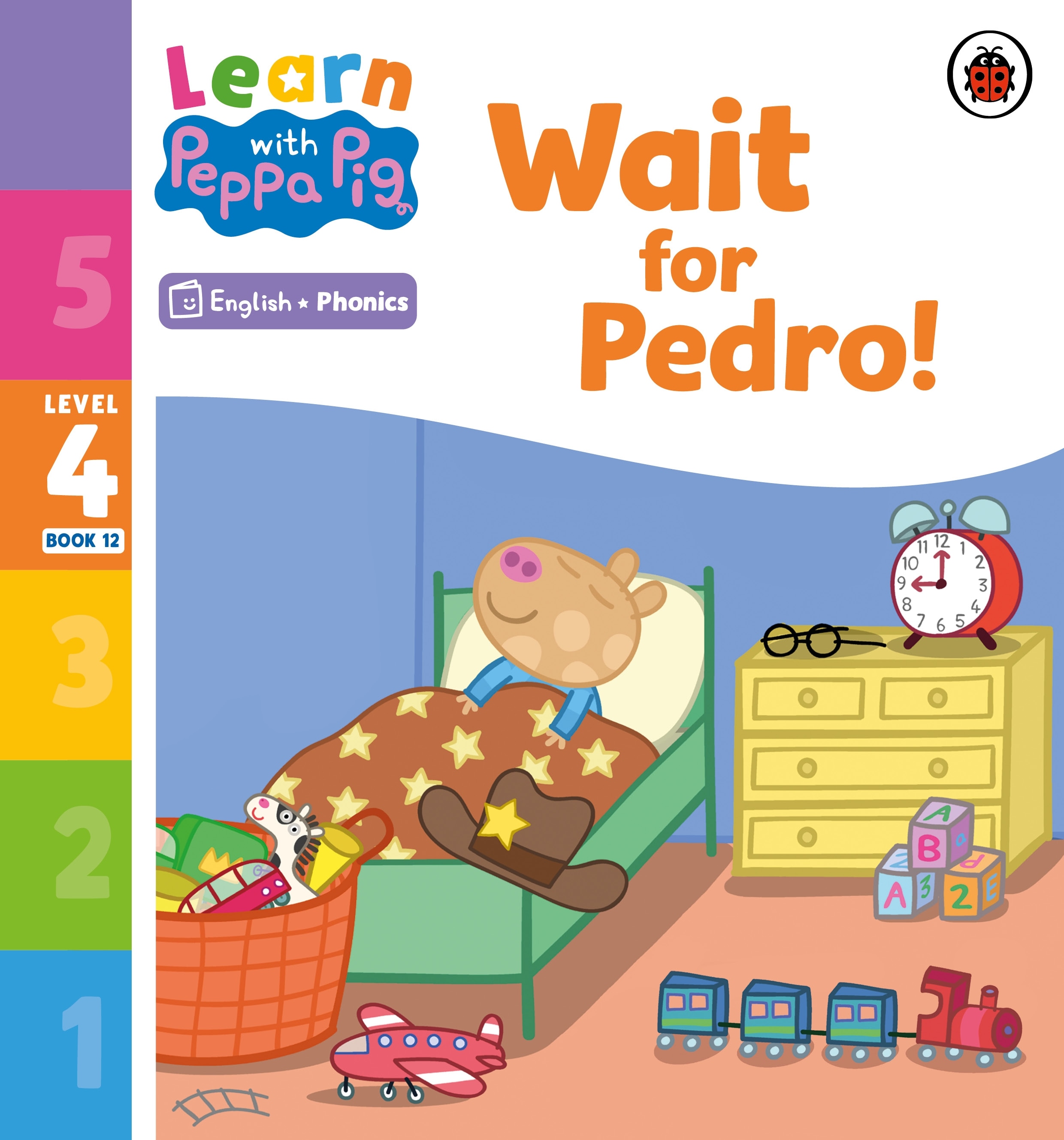 Learn with Peppa Phonics Level 4 Book 12 — Wait for Pedro! (Phonics Reader)