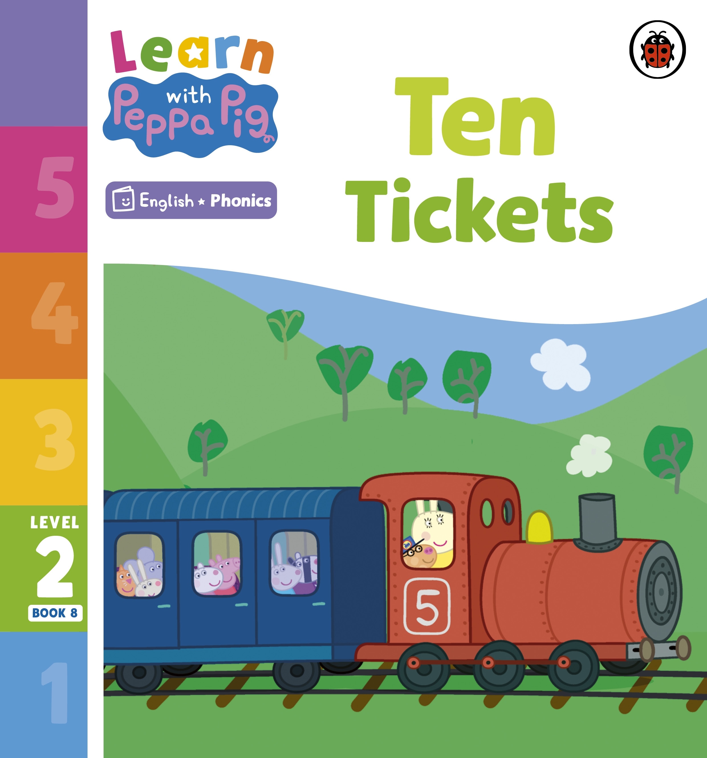 Learn with Peppa Phonics Level 2 Book 8 — Ten Tickets (Phonics Reader)