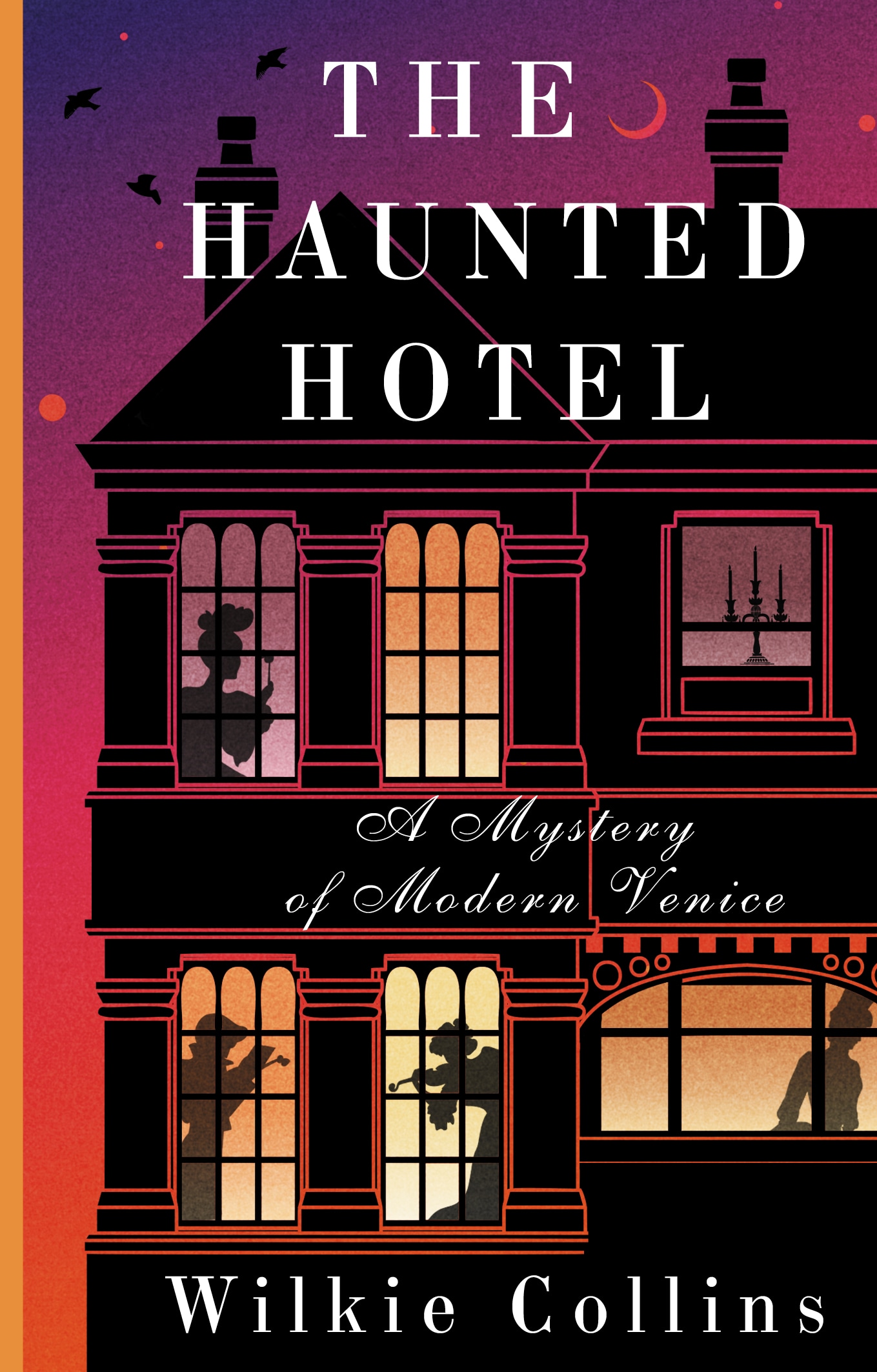 Book “The Haunted Hotel: A Mystery of Modern Venice” by Уилки Коллинз — 2023
